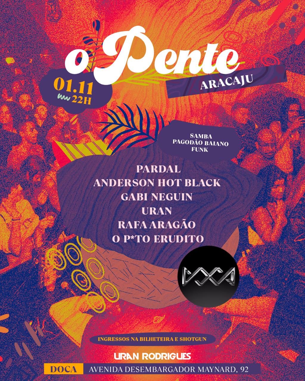 Cartaz — O Pente · Aracaju