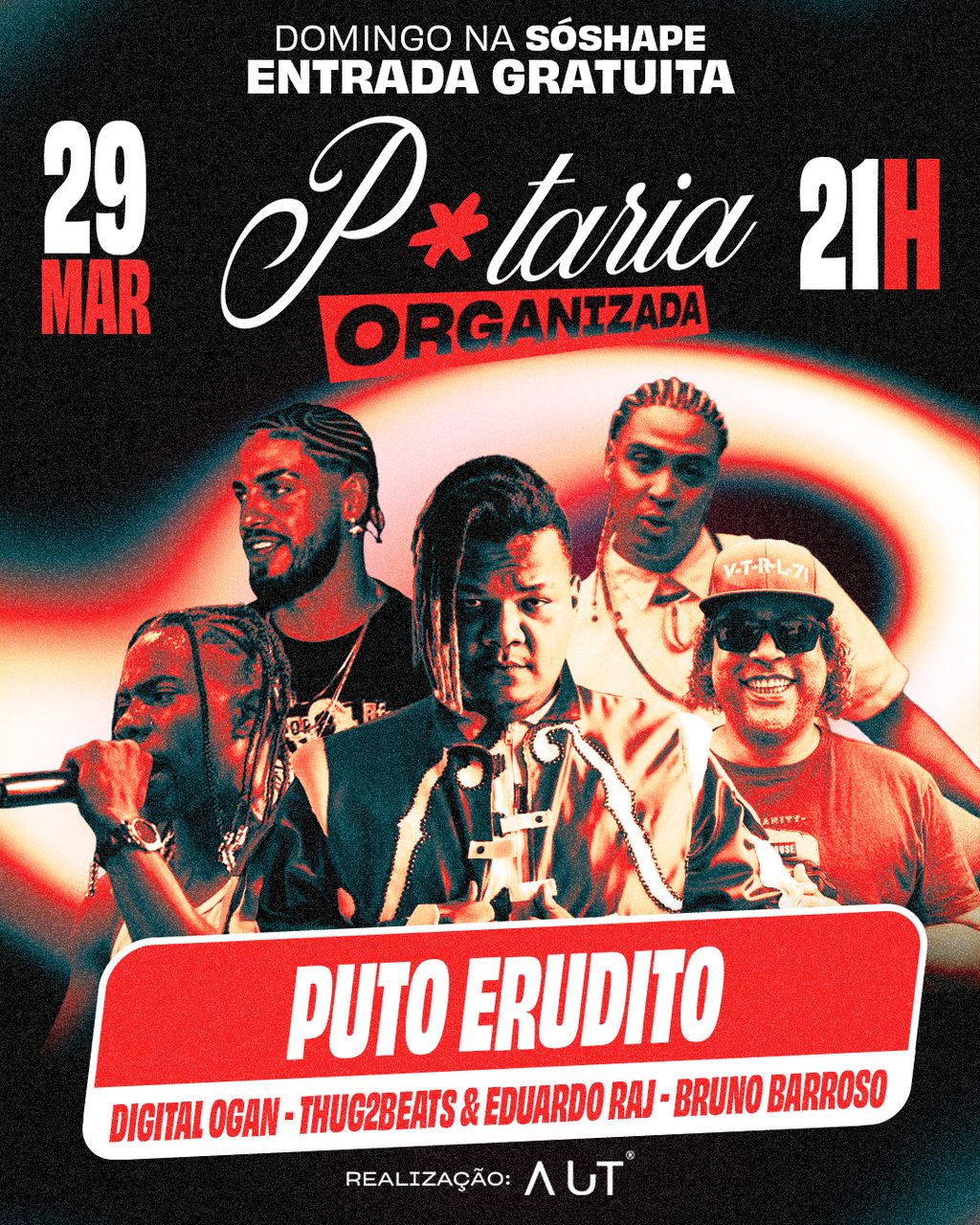 Cartaz — P*taria Organizada · 3ª Edição